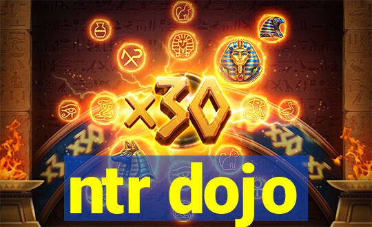 ntr dojo